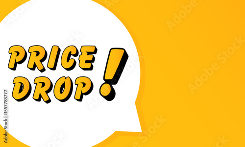 Price Drop speech bubble. Bold outline, comic style shape, vibrant background, dialog element, visual communication, announcement layout, message highlight, template for interaction.