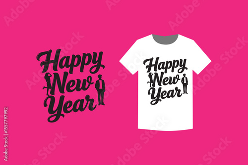 Happy New Year T-Shirt Design Celebrate the New Year with a Stylish Tee