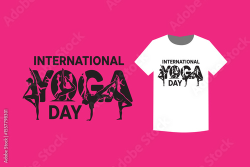 International Yoga Day T-Shirt Design Celebrate Wellness with a Unique Graphic