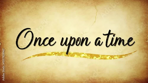 Once upon a time text on parchment background with vintage style and border
