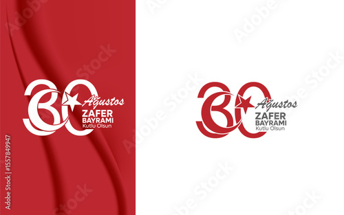 August 30 Victory Day typography work. Happy Victory Day. turkish typography design translation: 30 ağustos zafer bayramı kutlu olsun
