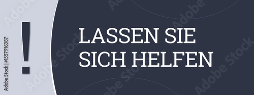 Lassen Sie sich helfen (Let us help you) - A blue banner illustration with white text.
