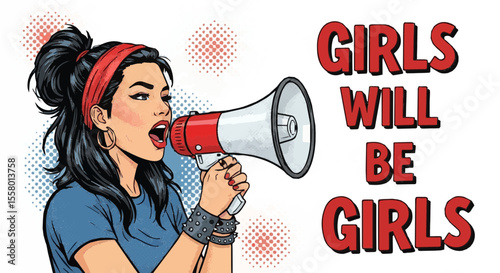 A strong woman in retro comic style shouting "Girls Will Be Girls" into a megaphone. Illustration representing female empowerment, activism, and feminism.