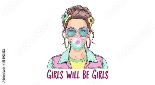 Retro pop art illustration of a woman with hair curlers and sunglasses blowing a bubble with "Girls Will Be Girls" text. A fun, 80s-inspired design for girl power.