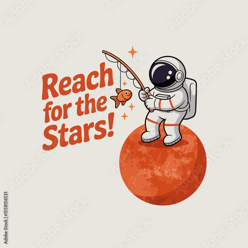 Reach for the Stars Astronaut