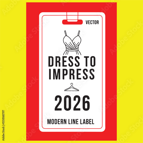 Dress to impress 2026 modern line label design