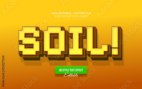 Soil Pixel 3d Text Effect Editable