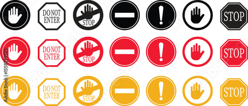 Stop icon set.No Entry or No Sign and Warning Icon.hand stop sign and symbol. Do not enter red sign.Alert information, accident notification vector illustration.sign icon vector illustration.