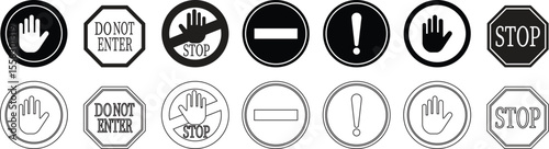 Stop icon set.No Entry or No Sign and Warning Icon.hand stop sign and symbol. Do not enter red sign.Alert information, accident notification vector illustration.sign icon vector illustration.