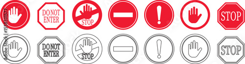 Stop icon set.No Entry or No Sign and Warning Icon.hand stop sign and symbol. Do not enter red sign.Alert information, accident notification vector illustration.sign icon vector illustration.