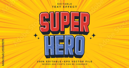 Editable text style effect - Super Hero text style theme.