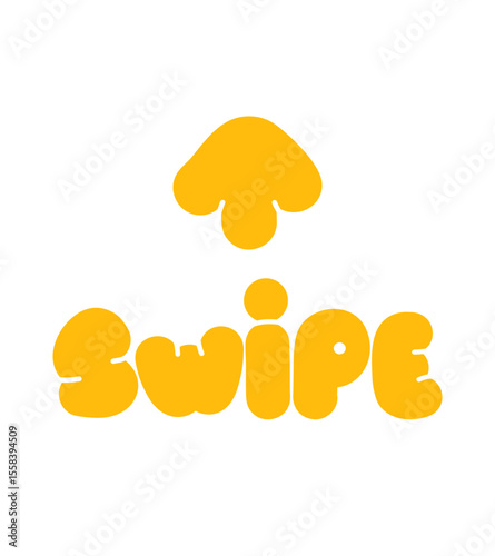 swipe up. The inscription swipe and arrow are drawn in handdrawn style. Blog content icon in groovy style. YEllow icon for social media