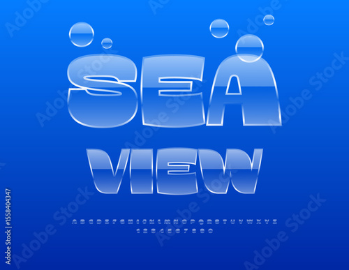 Vector Promo banner Sea View. Stylish Glass Font. Exclusive Alphabet Letters and Numbers set.