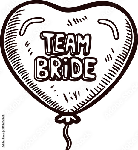 hand drawn heart balloon with team bride text for bachelorette party decoration, black and white sketch