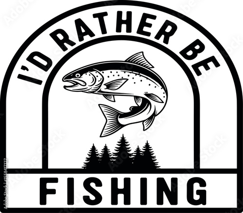 Hand-drawn fishing graphic. Vector fish illustration. Perfect for t-shirt prints, posters, stickers, and other uses. I'd rather be fishing
