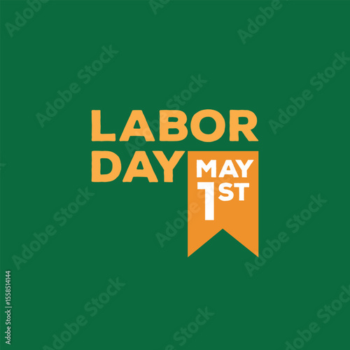 Labor Day 1st May Label Design on Green Background | Workers’ Day Vector Badge Illustration