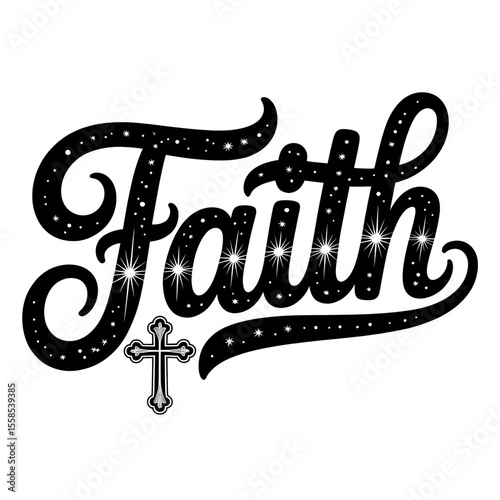 Stylized text depicting Faith and sparkles highlighting the message of faith and devotion