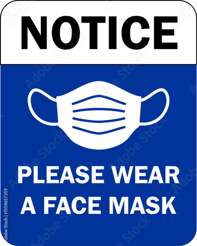 notice please wear a face mask sign.