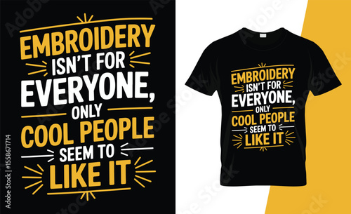 Embroidery isn t for everyone only cool people seem to like it
