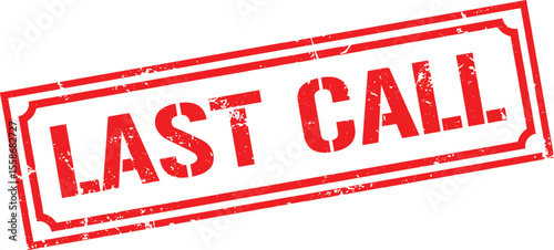 Grunge stamp last call