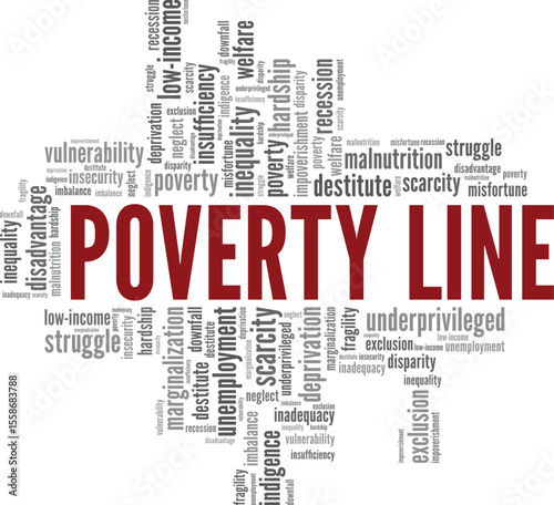 Poverty Line word cloud conceptual design isolated on white background.