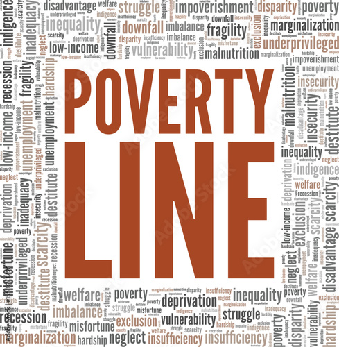 Poverty Line word cloud conceptual design isolated on white background.