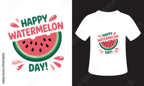 National Watermelon Day Quote Typography T-Shirt Design