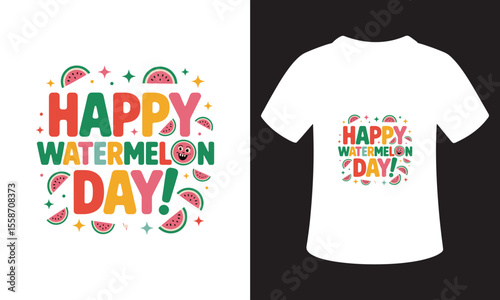 National Watermelon Day Quote Typography T-Shirt Design