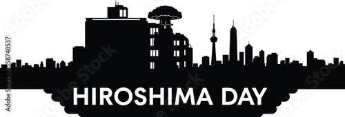 Silhouette of hiroshima day with cityscape and atomic bomb cloud in black and white illustration art