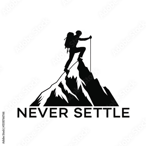 Silhouette of a determined hiker reaching the mountain peak with the inspiring phrase never settle below