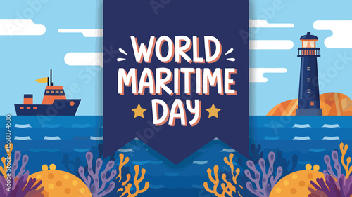 World Maritime Day Poster Flat Vector Image Illustration