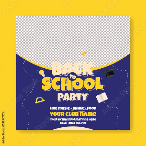 Back to school celebration party post, school admission banner, preschool, educational square flyer or poster, Back to school Sale discount offer post banner background with white blank space for text