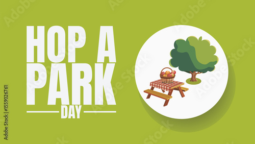 Hop a Park Day, Discover New Green Spaces and Outdoor Fun