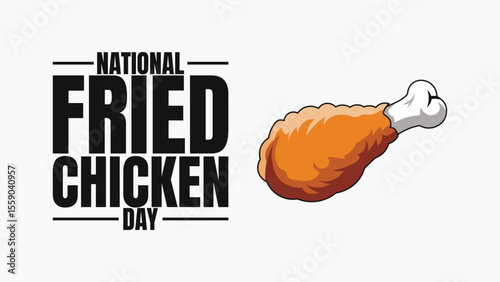 National Fried Chicken Day, Crispy, Crunchy, and Delicious