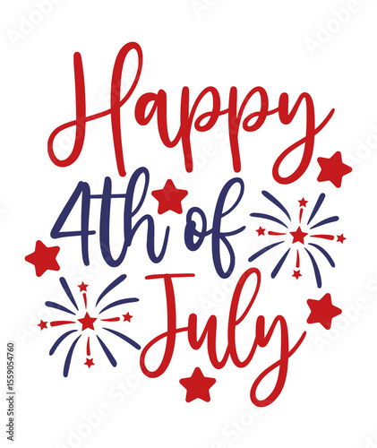 4th of July Independence Day typography clip art design on plain white transparent isolated background for card, shirt, hoodie, sweatshirt, apparel, tag, mug, icon, poster or badge