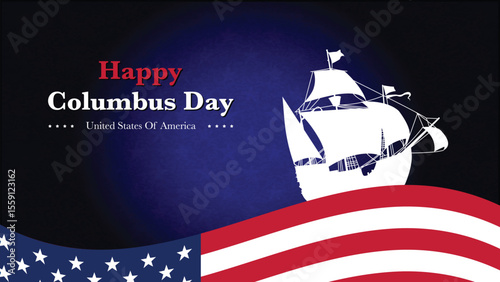 Happy Columbus Day Greeting Card with USA waving flag and Caravel Silhouette vector background illustration for banner, poster, social media feed
