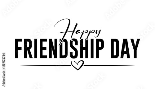 Happy Friendship Day typography lettering vector illustrator.