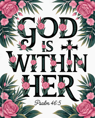 God is Within Her Vector – Psalm 46:5 Inspirational Bible Quote with Elegant Typography for Christian T-Shirts, Wall Art, and Faith-Based Decor