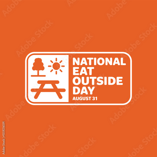 National eat outside day august thirty first picnic outdoors celebration food holiday event promotion