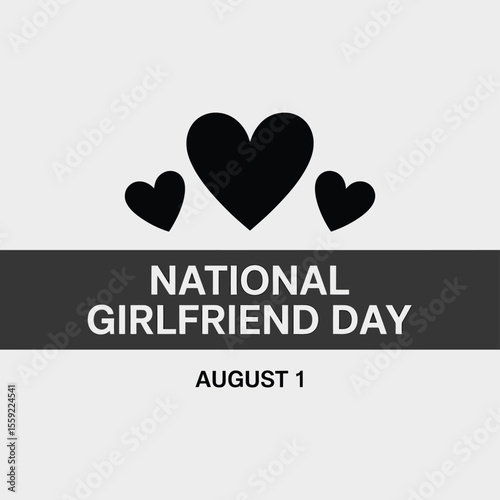 Celebrate national girlfriend day august first with love and appreciation for your girlfriend today now
