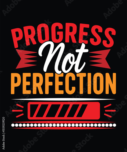 Progress not perfection motivational quote design for personal growth and success