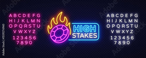 Wallpaper Mural Neon sign high stakes with burning poker chip and glowing rectangular box. Two bright alphabets in pink and white for gaming or betting themes. Torontodigital.ca