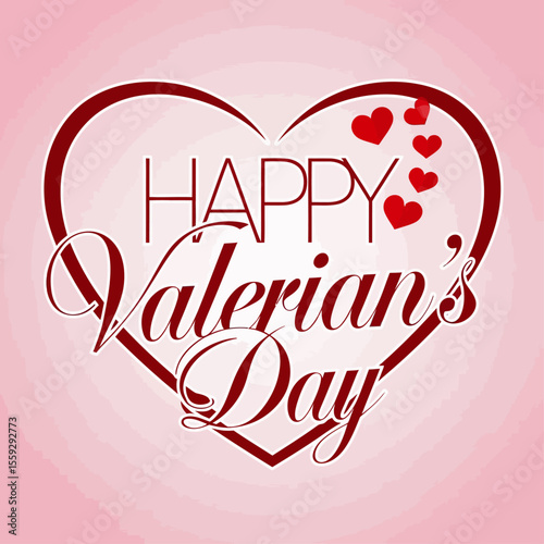 "Happy Valerian’s Day" greeting in elegant script and uppercase font, set within a red heart outline and surrounded by floating hearts on a soft pink gradient background, symbolizing love and romance.