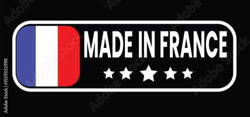 made in France stamp, France origin label, made in France badge, French product stamp, France quality seal