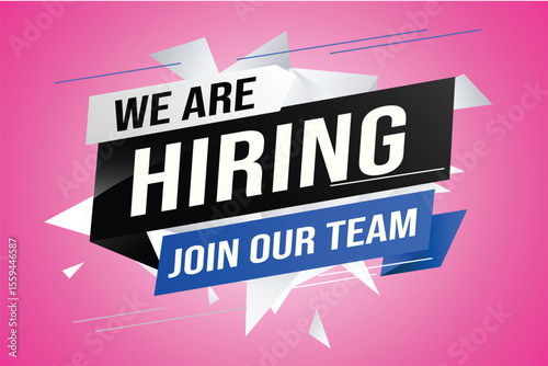 hiring recruitment Join now design for banner poster We are hiring lettering with geometric shapes lines. Vector illustration typographic. Open vacancy design template modern concept 