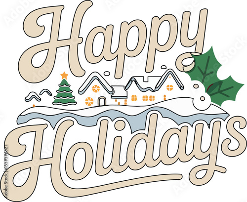 Happy holidays text with snowy village on a red snowflake background