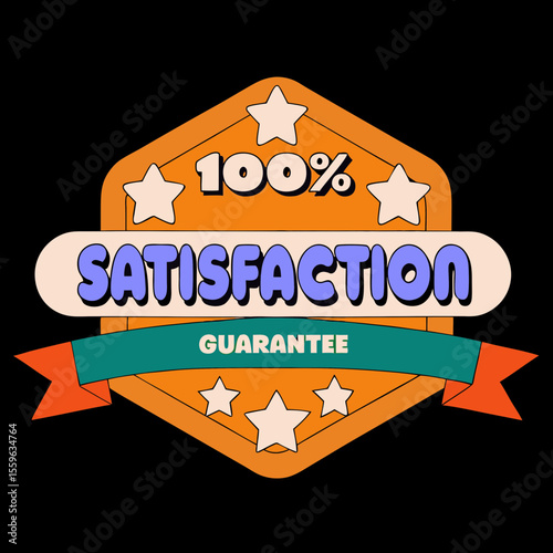 Retro 100 percent satisfaction guarantee badge with stars and ribbon on a black background for promotional use