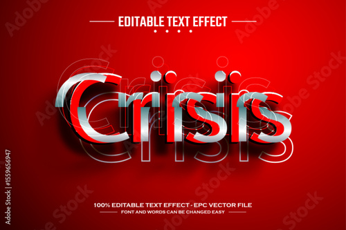Crisis 3D editable text effect template