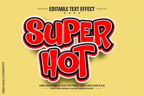 Super hot 3D editable text effect template
