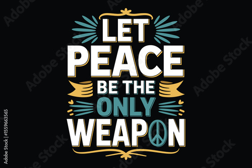 Unique Anti-War and Peace Quote T-Shirt Design Bundle